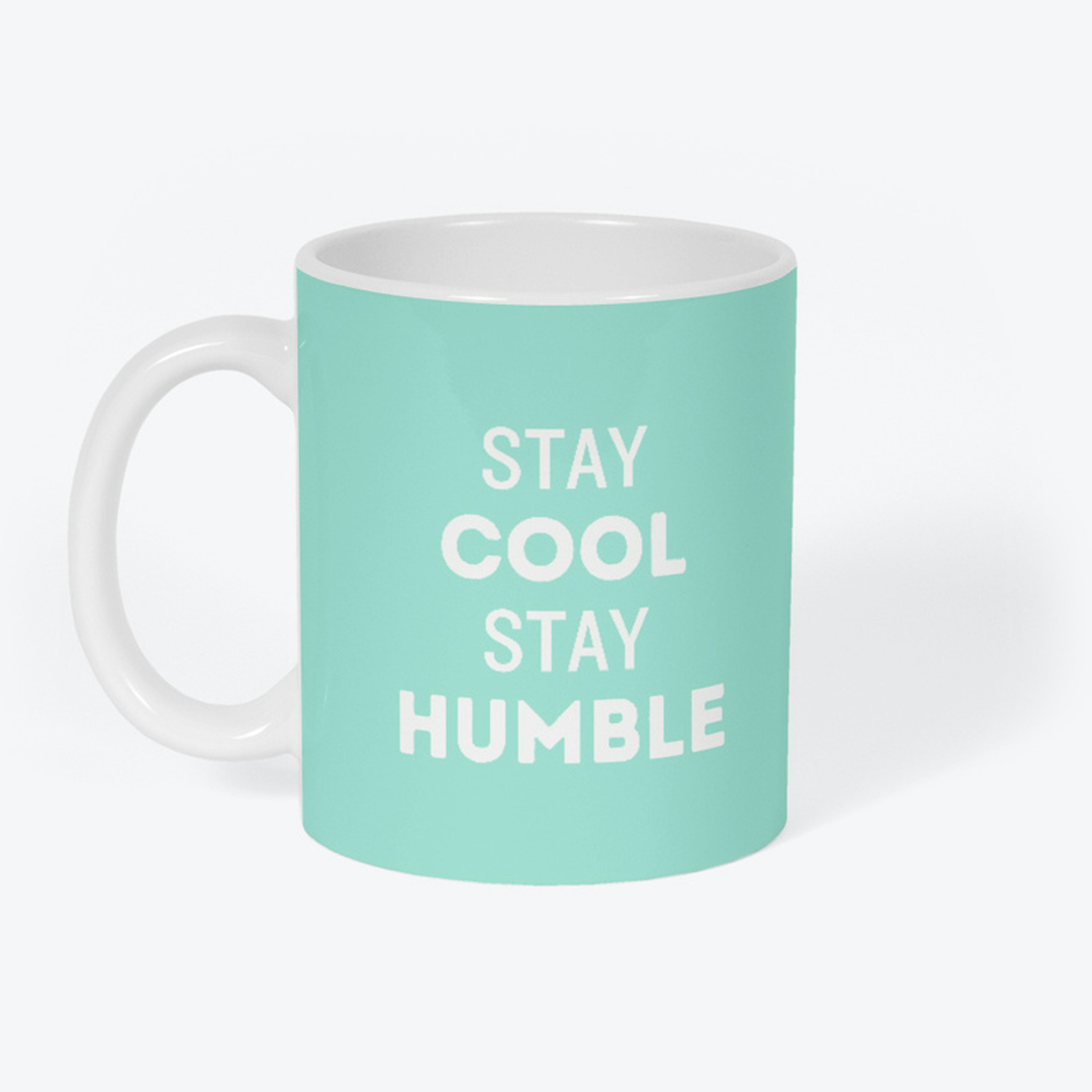 Stay Cool Stay Humble